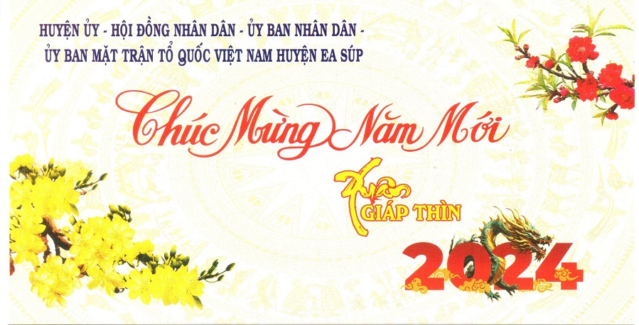Thư chúc mừng năm mới của Huyện Uỷ - Hội Đồng Nhân Dân – Uỷ Ban Nhân Dân – Uỷ Ban Mặt Trận Tổ Quốc Việt Năm J88 Km 88k

